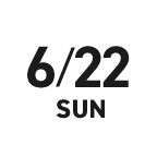 6/22 SUN